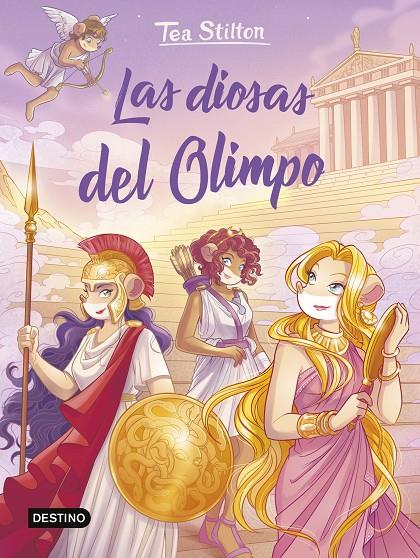 LAS DIOSAS DEL OLIMPO. TEA STILTON | 9788408307815 | Galatea Llibres | Llibreria online de Reus, Tarragona | Comprar llibres en català i castellà online