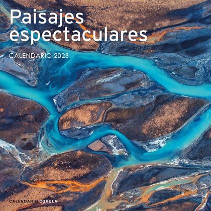 CALENDARIO PAISAJES ESPECTACULARES 2023 | 9788448029791 | Galatea Llibres | Llibreria online de Reus, Tarragona | Comprar llibres en català i castellà online