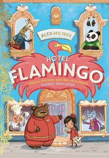 HOTEL FLAMINGO (LIBRO 1) | 9788469891414 | MILWAY, ALEX | Galatea Llibres | Librería online de Reus, Tarragona | Comprar libros en catalán y castellano online