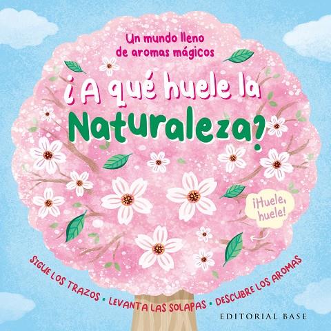¿A QUE HUELE LA NATURALEZA? | 9788410043718 | MELROSE, KATIE/ITALIANO, LEE | Galatea Llibres | Librería online de Reus, Tarragona | Comprar libros en catalán y castellano online
