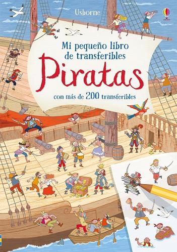 PIRATAS CON MAS DE 200 TRANSFERIBLES | 9781474959322 | AA.VV. | Galatea Llibres | Llibreria online de Reus, Tarragona | Comprar llibres en català i castellà online
