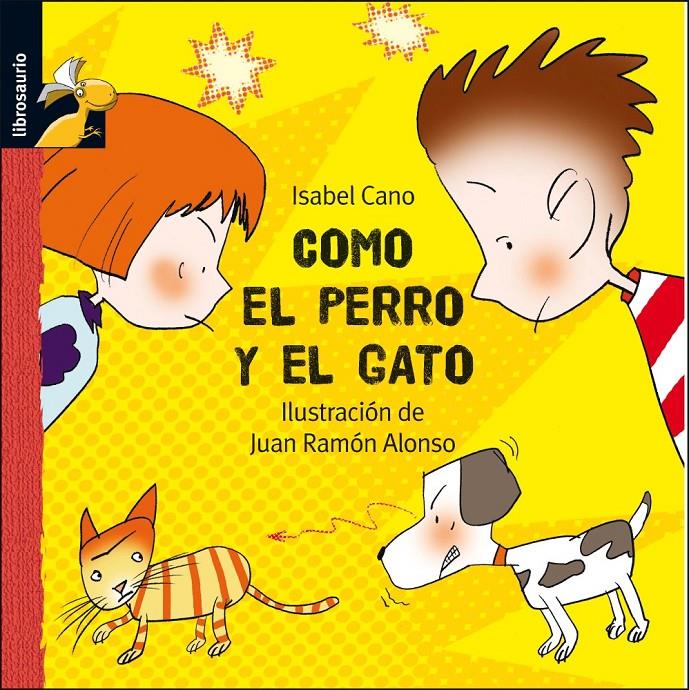 COMO EL PERRO Y EL GATO | 9788479422332 | CANO, ISABEL | Galatea Llibres | Llibreria online de Reus, Tarragona | Comprar llibres en català i castellà online