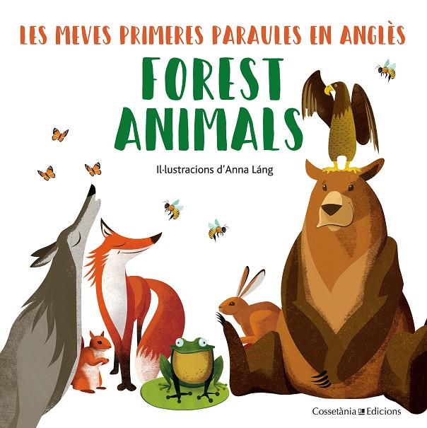 FOREST ANIMALS | 9788490348246 | LÁNG, ANNA | Galatea Llibres | Librería online de Reus, Tarragona | Comprar libros en catalán y castellano online