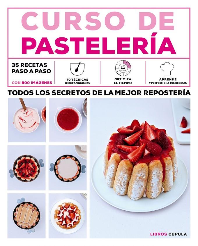 CURSO DE PASTELERÍA | 9788448021856 | Galatea Llibres | Librería online de Reus, Tarragona | Comprar libros en catalán y castellano online