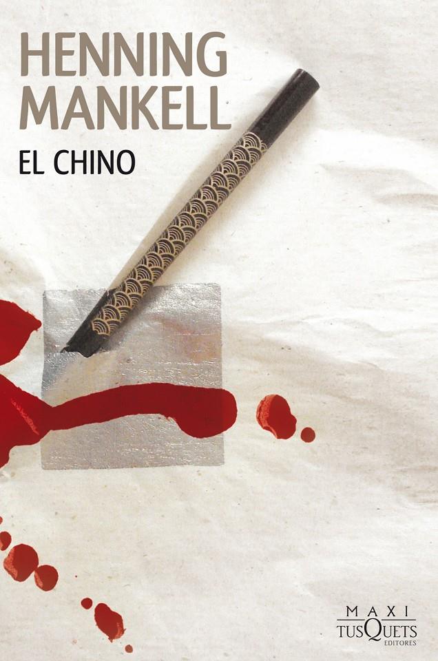 EL CHINO (TAPA DURA) | 9788483837689 | MANKELL, HENNING | Galatea Llibres | Librería online de Reus, Tarragona | Comprar libros en catalán y castellano online