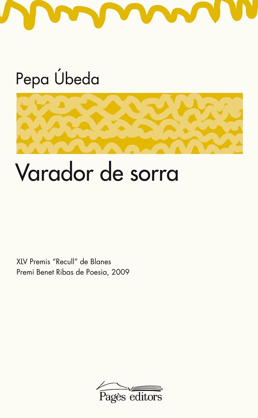 VARADOR DE SORRA | 9788497798723 | ÚBEDA, PEP | Galatea Llibres | Llibreria online de Reus, Tarragona | Comprar llibres en català i castellà online