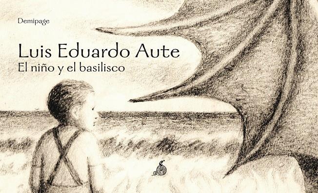 EL NIÑO Y EL BASILISCO | 9788492719938 | AUTE, LUIS EDUARDO | Galatea Llibres | Librería online de Reus, Tarragona | Comprar libros en catalán y castellano online