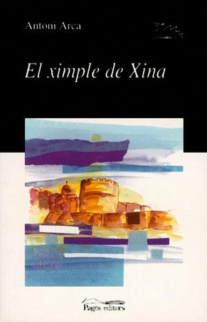 XIMPLE DE XINA, EL | 9788479359706 | ARCA, ANTONI | Galatea Llibres | Llibreria online de Reus, Tarragona | Comprar llibres en català i castellà online