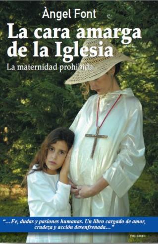 CARA AMARGA DE LA IGLESIA, LA | 9788496038554 | FONT, ANGEL | Galatea Llibres | Llibreria online de Reus, Tarragona | Comprar llibres en català i castellà online