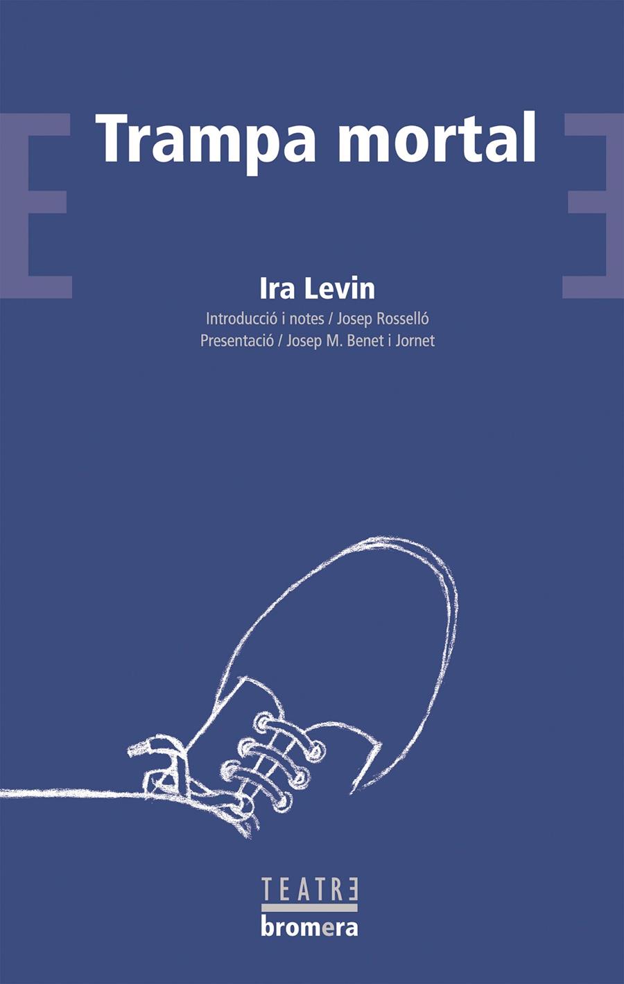 TRAMPA MORTAL | 9788476607756 | LEVIN, IRA | Galatea Llibres | Llibreria online de Reus, Tarragona | Comprar llibres en català i castellà online