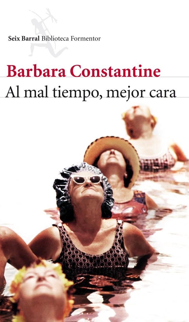 AL MAL TIEMPO, MEJOR CARA | 9788432215612 | CONSTANTINE, BARBARA | Galatea Llibres | Llibreria online de Reus, Tarragona | Comprar llibres en català i castellà online