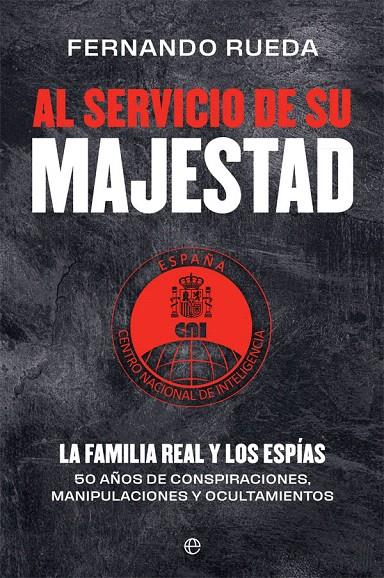 AL SERVICIO DE SU MAJESTAD | 9788413842004 | RUEDA RIEU, FERNANDO | Galatea Llibres | Llibreria online de Reus, Tarragona | Comprar llibres en català i castellà online