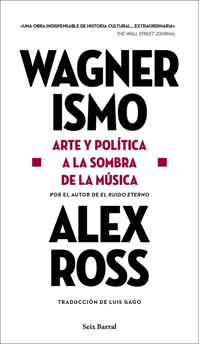 WAGNERISMO | 9788432239199 | ROSS, ALEX | Galatea Llibres | Librería online de Reus, Tarragona | Comprar libros en catalán y castellano online