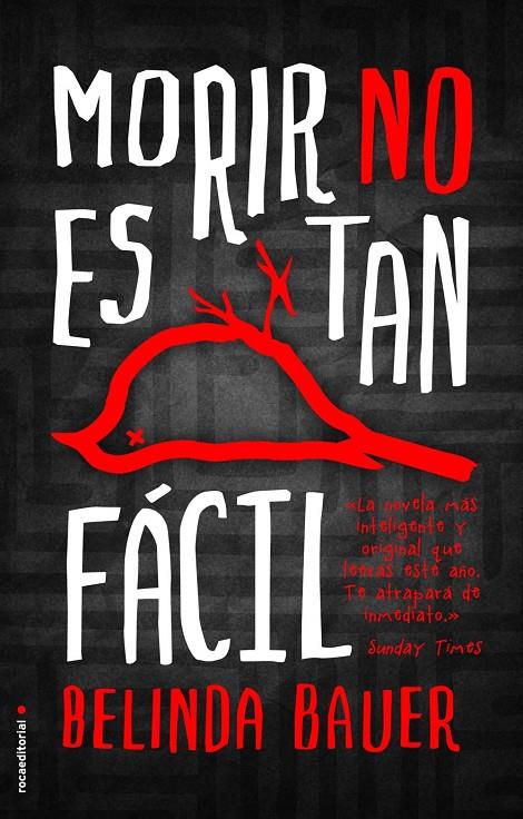 MORIR NO ES TAN FÁCIL SEEBOOK | 9788416498451 | BAUER, BELINDA | Galatea Llibres | Llibreria online de Reus, Tarragona | Comprar llibres en català i castellà online