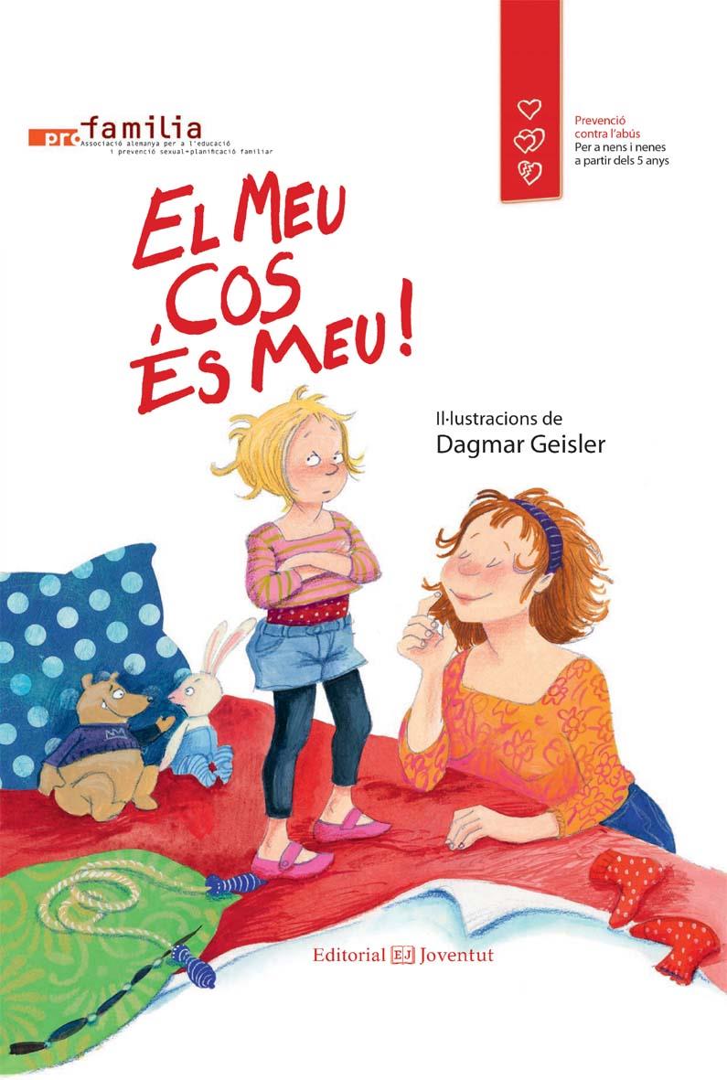 EL MEU COS ES MEU! | 9788426141293 | GEISLER, DAGMAR | Galatea Llibres | Librería online de Reus, Tarragona | Comprar libros en catalán y castellano online