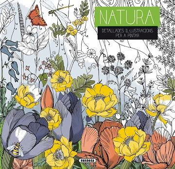 NATURA. DETALLADES IL·LUSTRACIONS PER A PINTAR | 9788467753011 | Galatea Llibres | Librería online de Reus, Tarragona | Comprar libros en catalán y castellano online