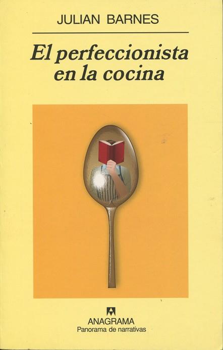 PERFECCIONISTA EN LA COCINA, EL | 9788433971012 | BARNES, JULIAN | Galatea Llibres | Librería online de Reus, Tarragona | Comprar libros en catalán y castellano online