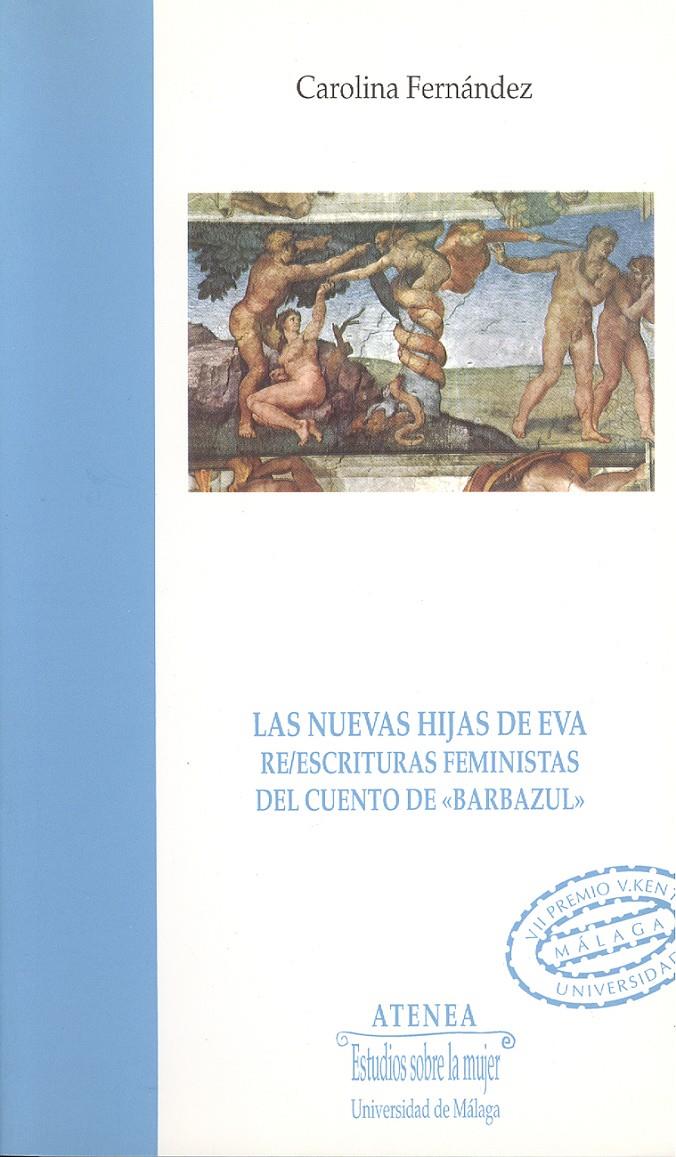 NUEVAS HIJAS DE EVA.RE/ESCRITURAS FEMINISTAS DEL C | 9788474966350 | FERNANDEZ, CAROLINA | Galatea Llibres | Librería online de Reus, Tarragona | Comprar libros en catalán y castellano online