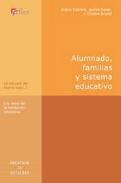 ALUMNADO FAMILIAS Y SISTEMA EDUCATIVO | 9788480636865 | CABRERA, DOLORS/FUNES, JAUME/BRULLET, CRISTINA | Galatea Llibres | Llibreria online de Reus, Tarragona | Comprar llibres en català i castellà online