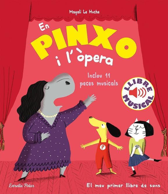 EN PINXO I L'OPERA CONTE MUSICAL | 9788418444784 | LE HUCHE, MAGALI | Galatea Llibres | Librería online de Reus, Tarragona | Comprar libros en catalán y castellano online