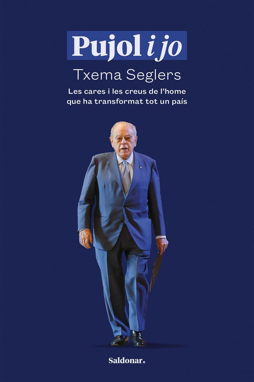 PUJOL I JO | 9788419571519 | SEGLERS, TXEMA | Galatea Llibres | Llibreria online de Reus, Tarragona | Comprar llibres en català i castellà online