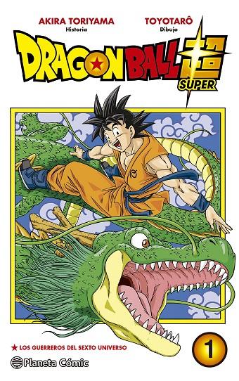 DRAGON BALL SUPER 1. LOS GUERREROS DEL SEXTO UNIVERSO | 9788491460008 | TORIYAMA, AKIRA | Galatea Llibres | Llibreria online de Reus, Tarragona | Comprar llibres en català i castellà online