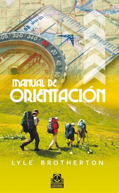 MANUAL DE ORIENTACIÓN | 9788499101873 | BROTHERTON, LYLE | Galatea Llibres | Librería online de Reus, Tarragona | Comprar libros en catalán y castellano online