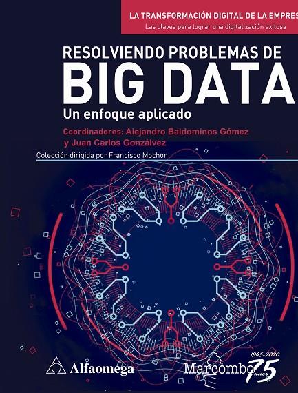 RESOLVIENDO PROBLEMAS DE BIG DATA | 9788426732132 | VARIOS AUTORES | Galatea Llibres | Llibreria online de Reus, Tarragona | Comprar llibres en català i castellà online