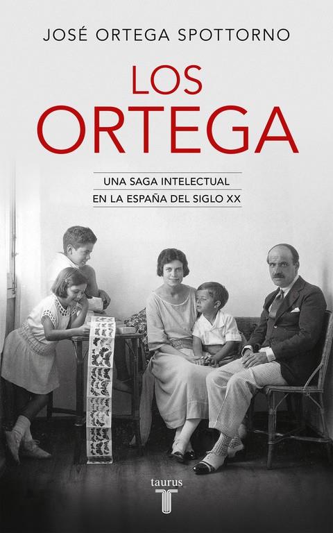 LOS ORTEGA | 9788430618651 | ORTEGA SPOTTORNO, JOSE | Galatea Llibres | Librería online de Reus, Tarragona | Comprar libros en catalán y castellano online