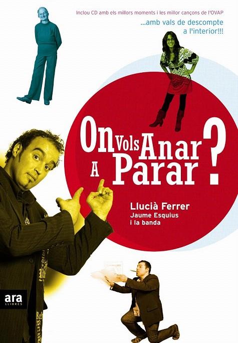 ON VOLS ANAR A PARAR? + CD | 9788496767058 | FERRER, LLUCIA | Galatea Llibres | Librería online de Reus, Tarragona | Comprar libros en catalán y castellano online