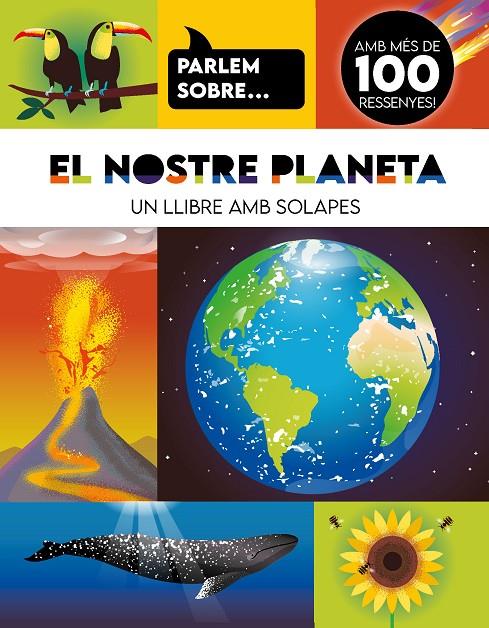 PARLEM SOBRE... EL NOSTRE PLANETA | 9788410516960 | Galatea Llibres | Llibreria online de Reus, Tarragona | Comprar llibres en català i castellà online