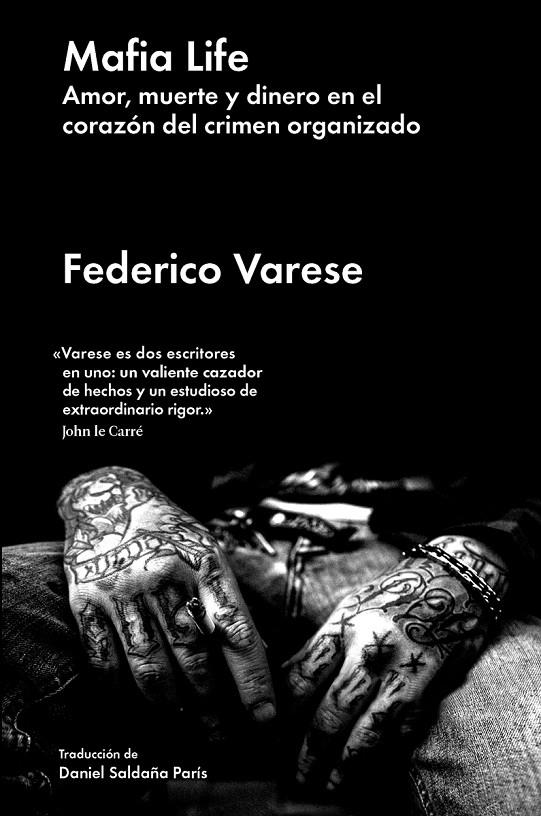 MAFIA LIFE | 9788417081775 | VARESE, FEDERICO | Galatea Llibres | Llibreria online de Reus, Tarragona | Comprar llibres en català i castellà online