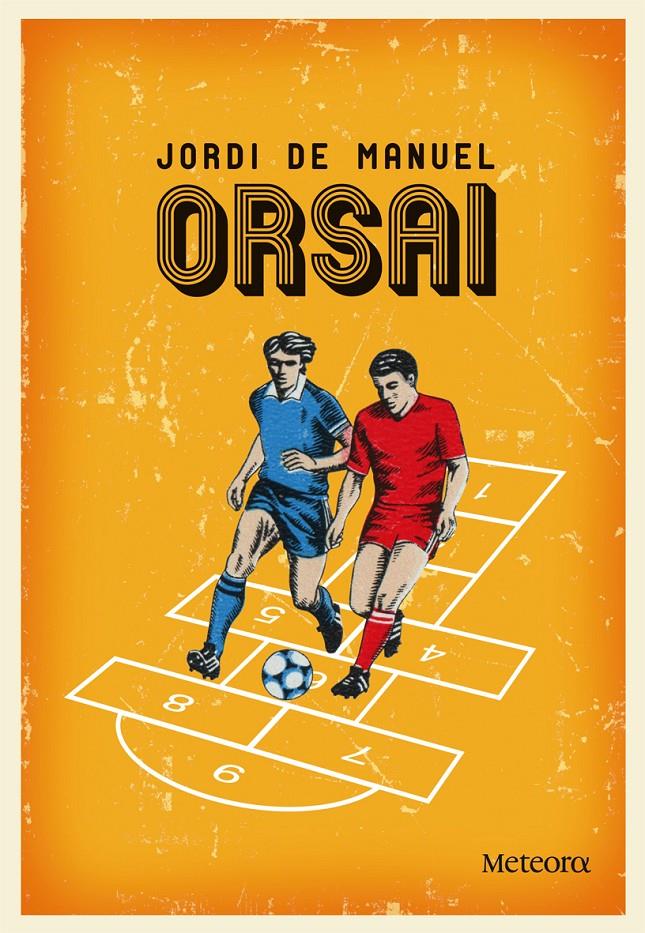 ORSAI | 9788492874620 | DE MANUEL, JORDI | Galatea Llibres | Llibreria online de Reus, Tarragona | Comprar llibres en català i castellà online