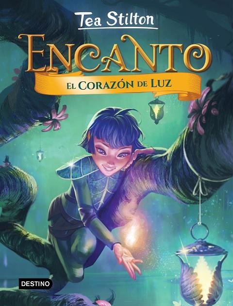 EL CORAZÓN DE LUZ. ENCANTO TEA STILTON | 9788408268505 | Galatea Llibres | Llibreria online de Reus, Tarragona | Comprar llibres en català i castellà online