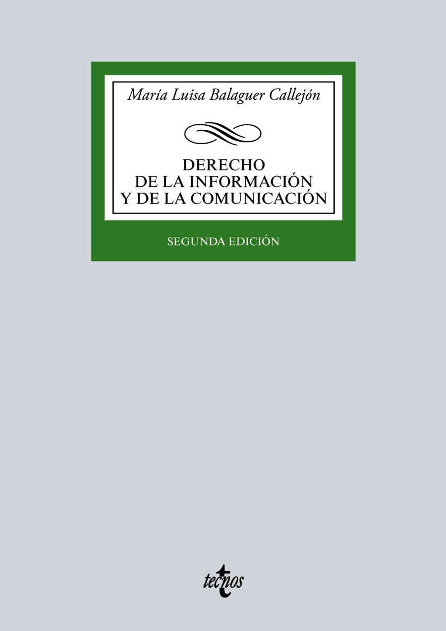 DERECHO DE LA INFORMACIÓN Y DE LA COMUNICACIÓN | 9788430969234 | BALAGUER CALLEJÓN, MARÍA LUISA | Galatea Llibres | Llibreria online de Reus, Tarragona | Comprar llibres en català i castellà online