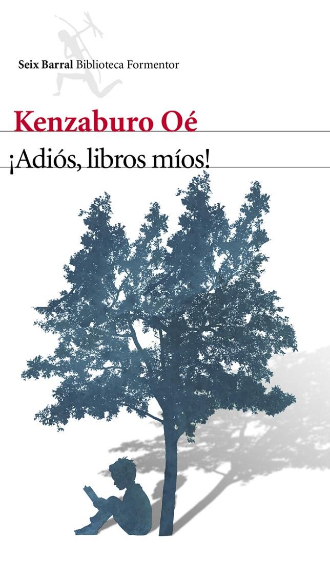 ADIÓS, LIBROS MÍOS! | 9788432210129 | OE, KENZABURO | Galatea Llibres | Librería online de Reus, Tarragona | Comprar libros en catalán y castellano online