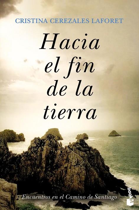 HACIA EL FIN DE LA TIERRA | 9788423359554 | CEREZALES LAFORET, CRISTINA | Galatea Llibres | Llibreria online de Reus, Tarragona | Comprar llibres en català i castellà online
