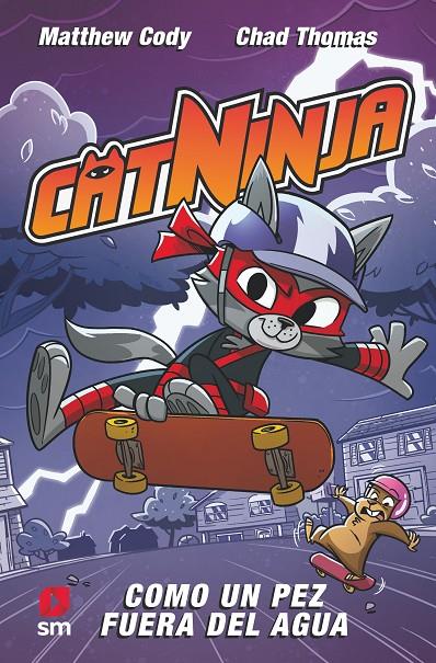 CATNINJA 4: COMO UN PEZ FUERA DEL AGUA | 9788411829410 | CODY, MATTHEW | Galatea Llibres | Llibreria online de Reus, Tarragona | Comprar llibres en català i castellà online