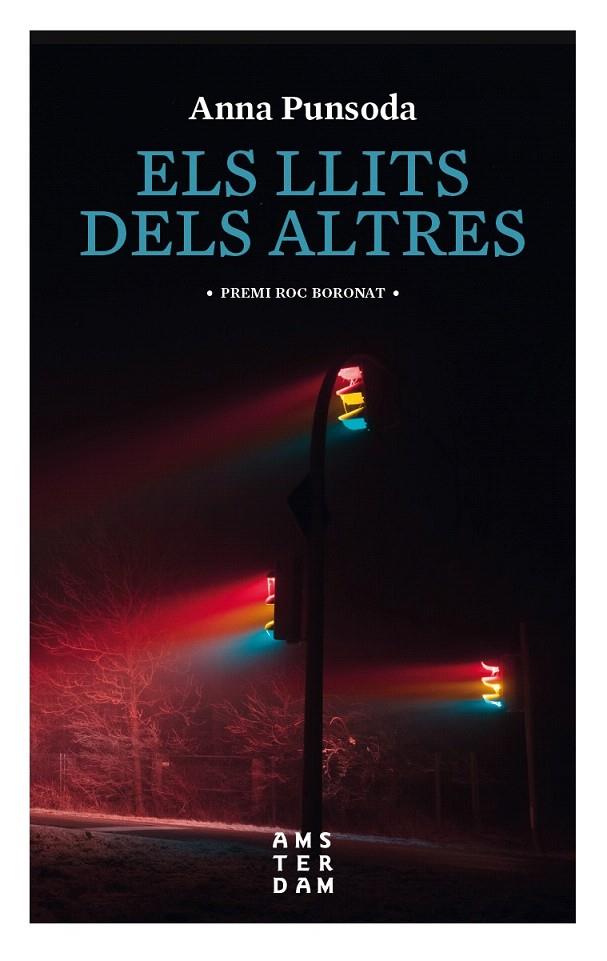 ELS LLITS DELS ALTRES | 9788416743780 | PUNSODA I RICART, ANNA | Galatea Llibres | Librería online de Reus, Tarragona | Comprar libros en catalán y castellano online