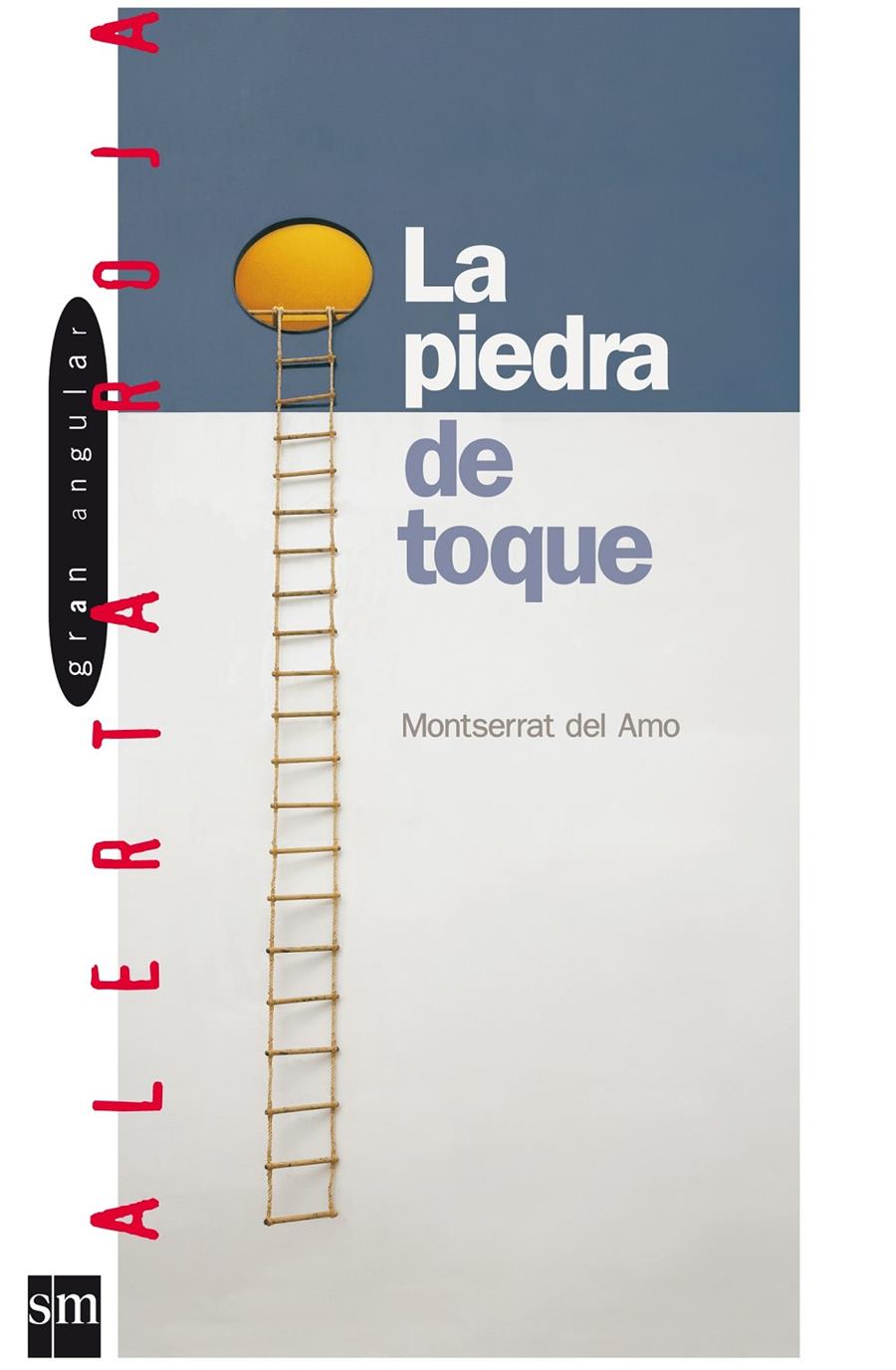 PIEDRA DE TOQUE, LA | 9788434852501 | AMO, MONTSERRAT DEL | Galatea Llibres | Llibreria online de Reus, Tarragona | Comprar llibres en català i castellà online