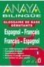 ANAYA BILINGÜE ESPAÑOL-FRANCÉS, FRANCÉS-ESPAÑOL | 9788466737302 | Galatea Llibres | Llibreria online de Reus, Tarragona | Comprar llibres en català i castellà online