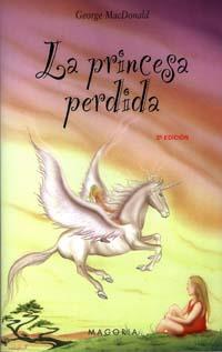 PRINCESA PERDIDA, LA | 9788477208716 | MACDONALD, GEORGE | Galatea Llibres | Llibreria online de Reus, Tarragona | Comprar llibres en català i castellà online