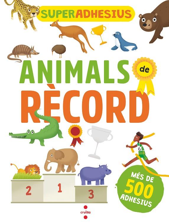 SUPERADHESIUS ANIMALS DE RECORD | 9788466146067 | Galatea Llibres | Llibreria online de Reus, Tarragona | Comprar llibres en català i castellà online
