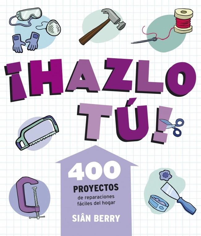 HAZLO TU! | 9788425345272 | BERRY, SIAN | Galatea Llibres | Llibreria online de Reus, Tarragona | Comprar llibres en català i castellà online