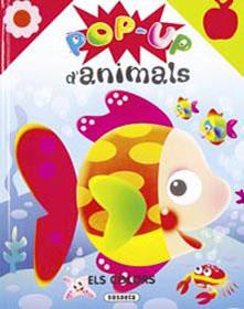 POP-UP D'ANIMALS ELS COLORS | 9788430564286 | SUSAETA, EQUIPO | Galatea Llibres | Llibreria online de Reus, Tarragona | Comprar llibres en català i castellà online