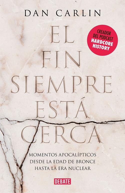 EL FIN SIEMPRE ESTÁ CERCA | 9788417636791 | CARLIN, DAN | Galatea Llibres | Librería online de Reus, Tarragona | Comprar libros en catalán y castellano online