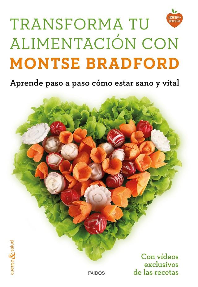 TRANSFORMA TU ALIMENTACIÓN | 9788449331107 | BRADFORD, MONTSE | Galatea Llibres | Librería online de Reus, Tarragona | Comprar libros en catalán y castellano online