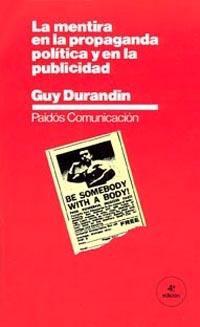 MENTIRA EN LA PROPAGANDA POLITICA Y EN LA PUBLICI | 9788475092492 | Durandin, Guy | Galatea Llibres | Librería online de Reus, Tarragona | Comprar libros en catalán y castellano online