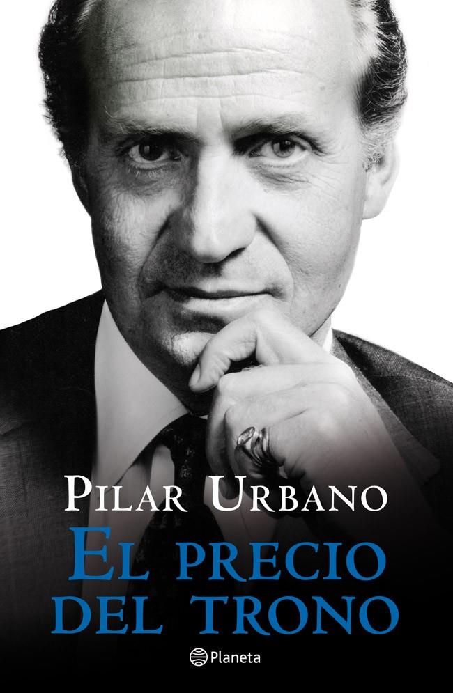 EL PRECIO DEL TRONO (RÚSTICA) | 9788408030966 | URBANO, PILAR | Galatea Llibres | Librería online de Reus, Tarragona | Comprar libros en catalán y castellano online