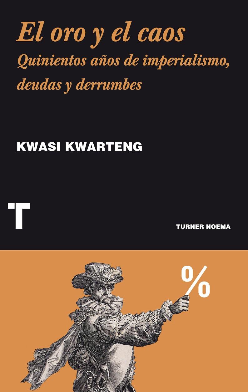 EL ORO Y EL CAOS | 9788416142118 | KWARTENG, KWASI | Galatea Llibres | Librería online de Reus, Tarragona | Comprar libros en catalán y castellano online